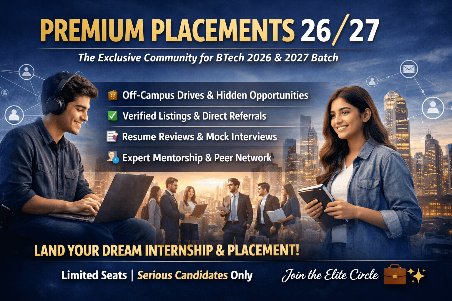 Premium Placements 26/27 β The Exclusive Paid Community for BTech 2026 & 2027 Batch